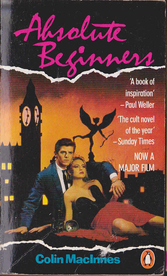 Colin MacInnes  ABSOLUTE BEGINNERS (Patsy Kensit) front book cover image