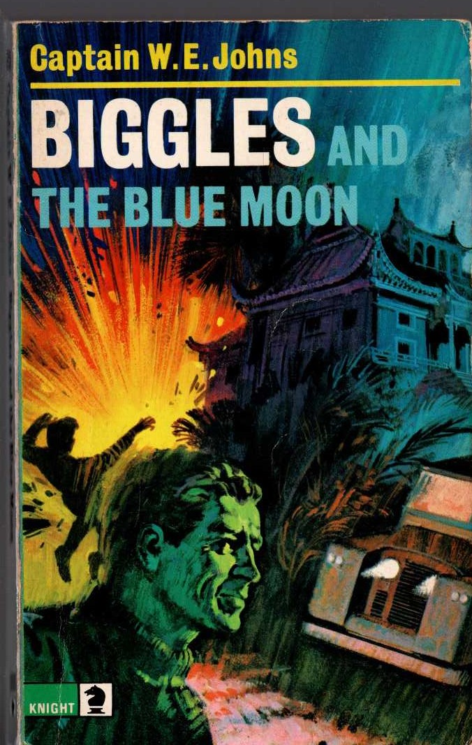 Captain W.E. Johns  BIGGLES AND THE BLUE MOON front book cover image
