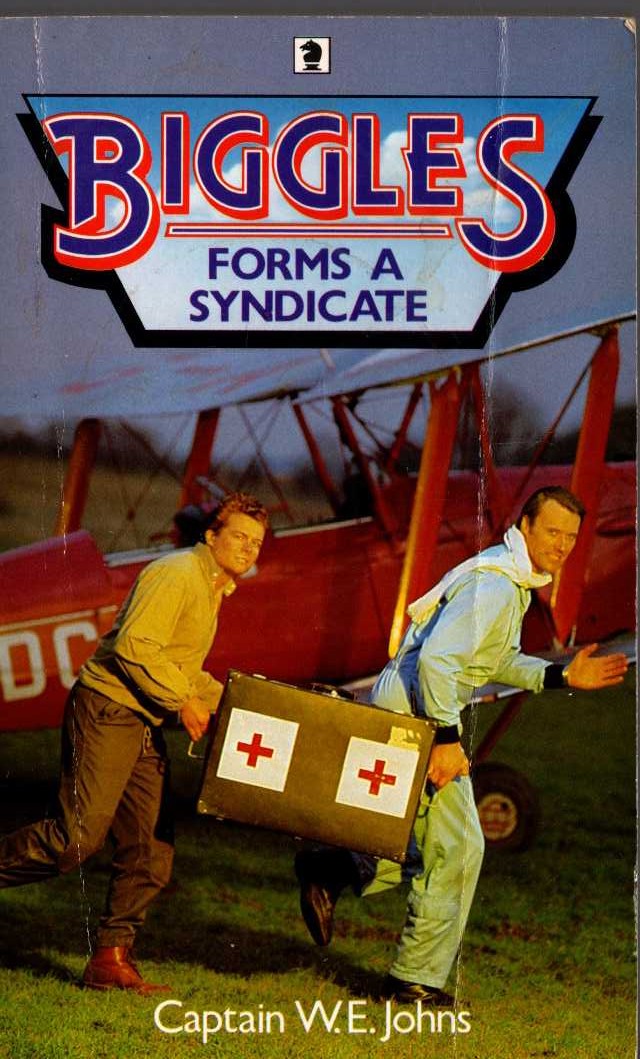 Captain W.E. Johns  BIGGLES FORMS A SYNDICATE front book cover image