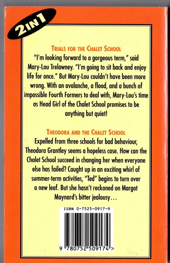 Elinor M. Brent-Dyer  TRIALS FOR THE CHALET SCHOOL and THEODORA AND THE CHALET SCHOOL magnified rear book cover image