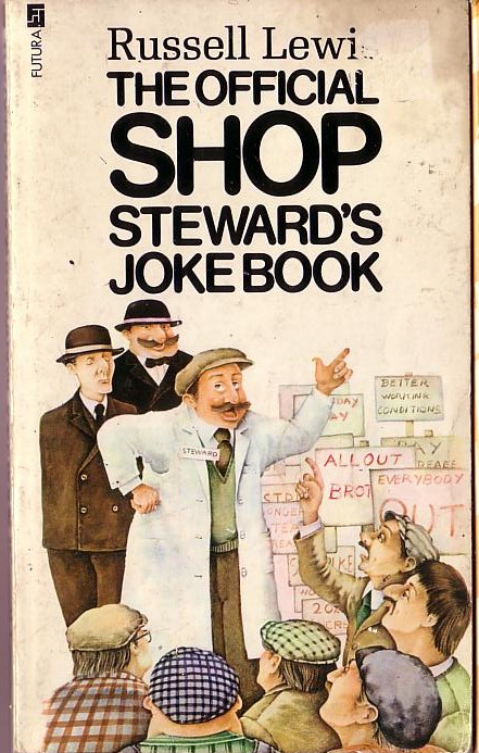 Russell Lewis  THE OFFICIAL SHOP STEWARD'S JOKEBOOK front book cover image