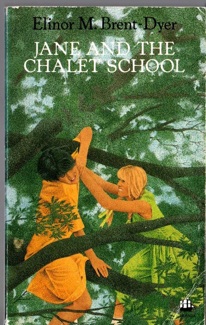 Elinor M. Brent-Dyer  JANE AND THE CHALET SCHOOL front book cover image