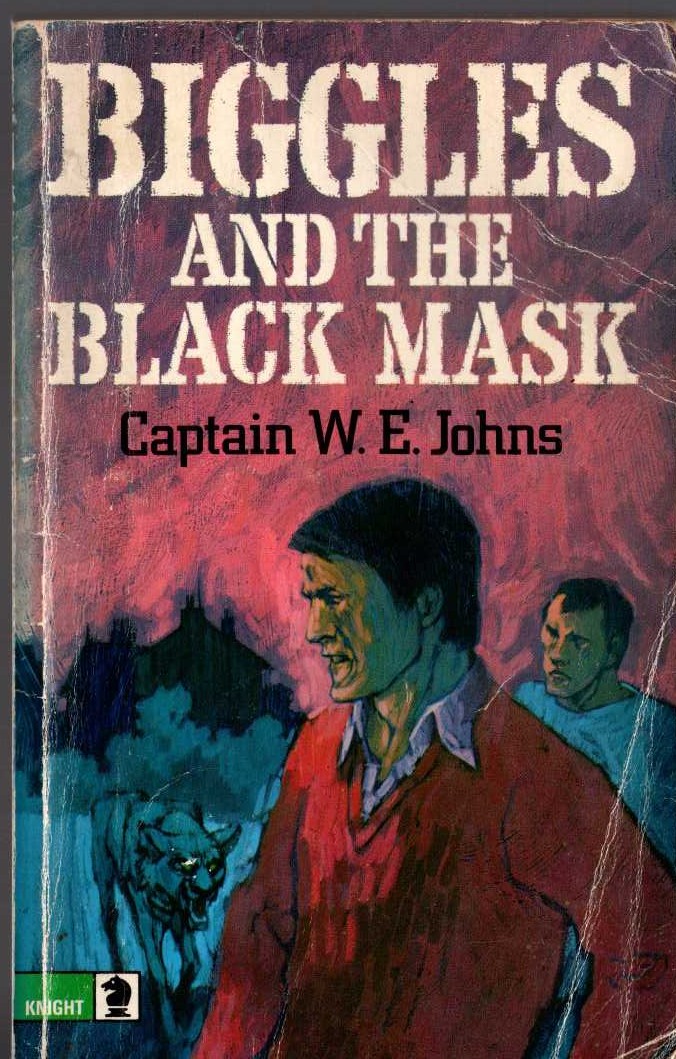 Captain W.E. Johns  BIGGLES AND THE BLACK MASK front book cover image