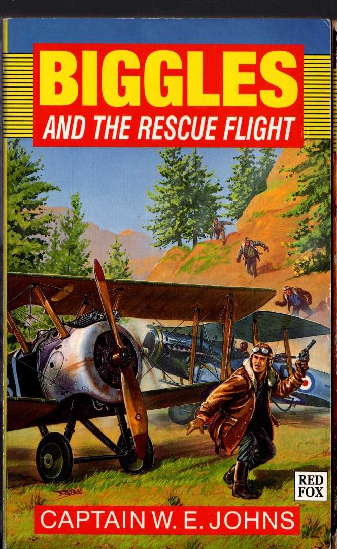 Captain W.E. Johns  BIGGLES AND THE RESCUE FLIGHT front book cover image