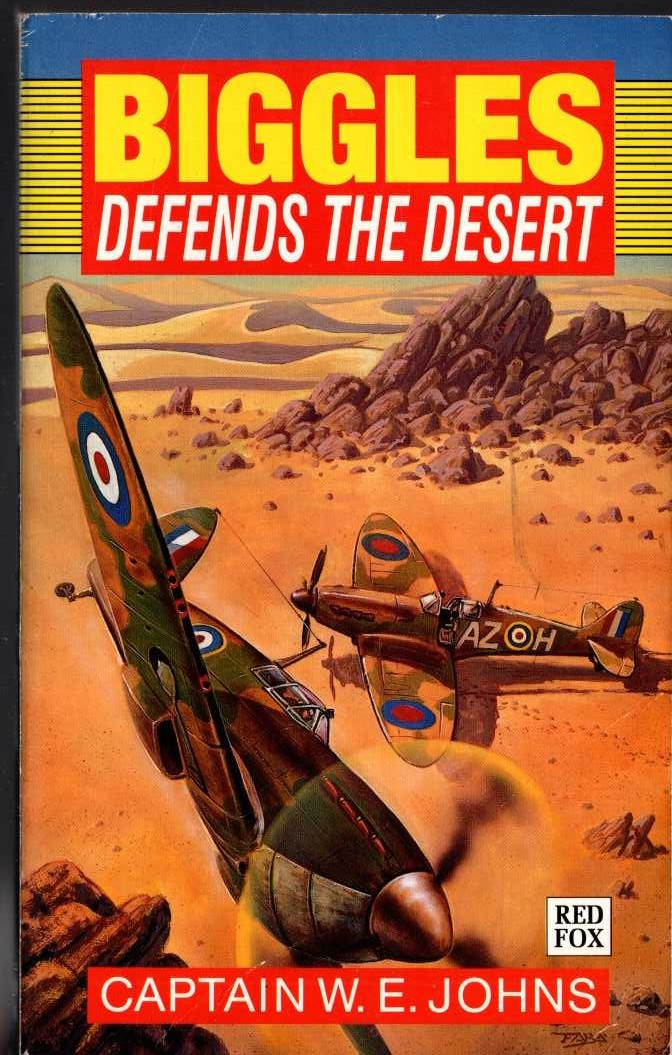 Captain W.E. Johns  BIGGLES DEFENDS THE DESERT front book cover image