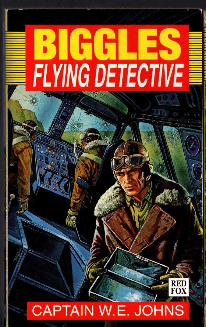 Captain W.E. Johns  BIGGLES FLYING DETECTIVE front book cover image