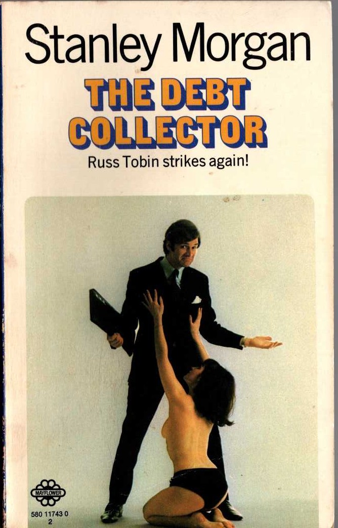 Stanley Morgan  THE DEBT COLLECTOR front book cover image
