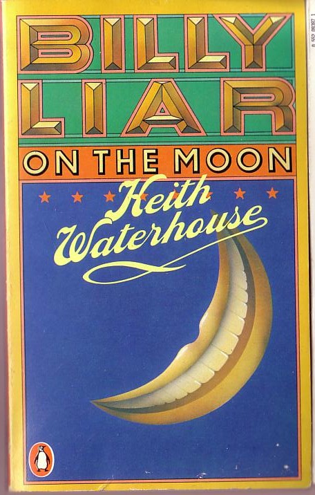 Keith Waterhouse  BILLY LIAR ON THE MOON front book cover image