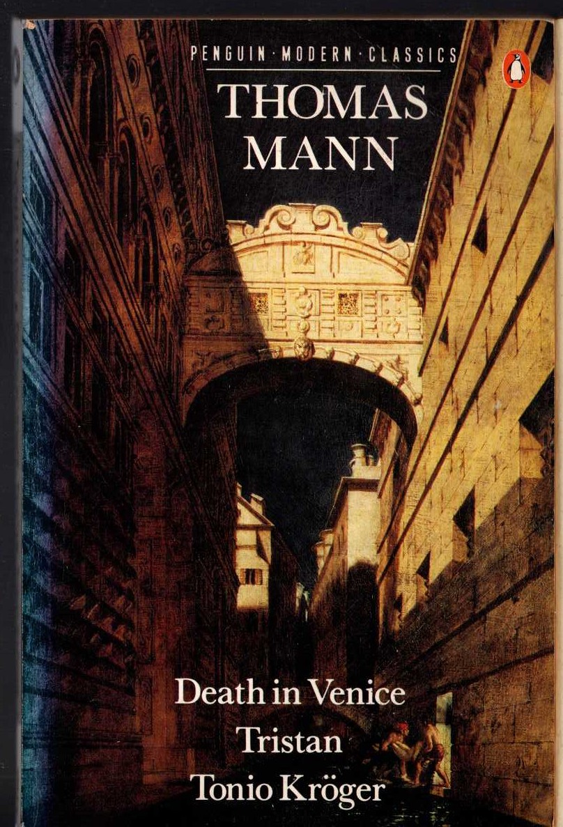 Thomas Mann  DEATH IN VENICE / TRISTAN / TONIO KROGER front book cover image