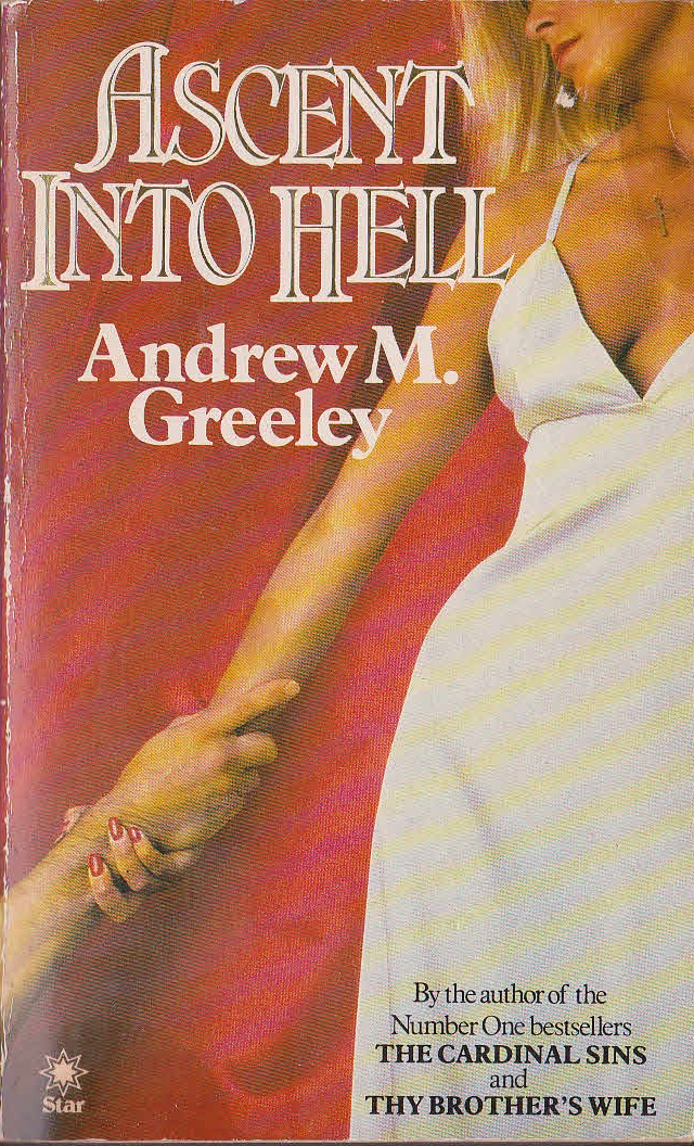 Andrew M. Greeley  ASCENT INTO HELL front book cover image