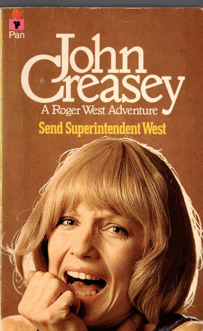 John Creasey  SEND SUPERINTENDENT WEST front book cover image