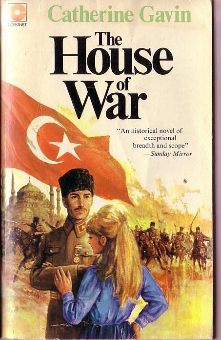 Catherine Gavin  THE HOUSE OF WAR front book cover image