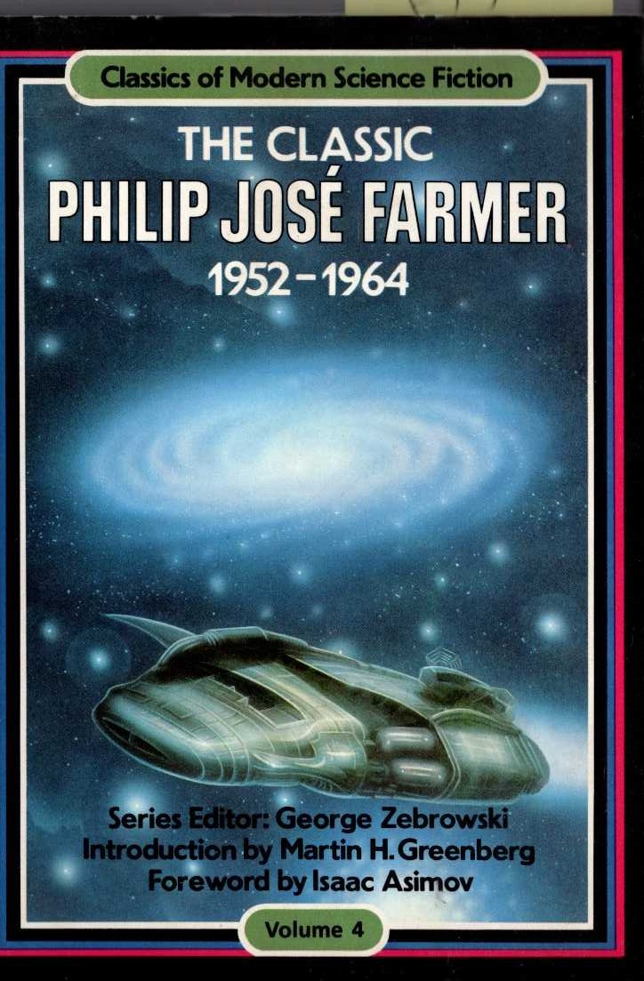 THE CLASSIC PHILIP JOSE FARMER 1952-1964. Volume 4 front book cover image