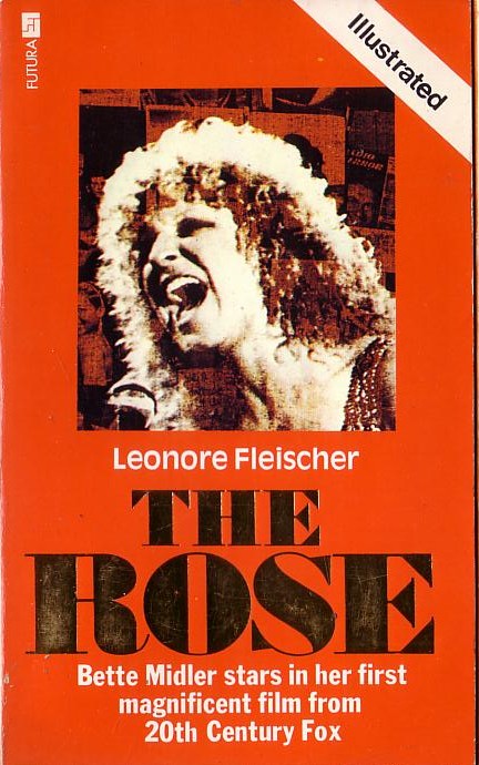 Leonore Fleischer  THE ROSE (Bette Midler) front book cover image