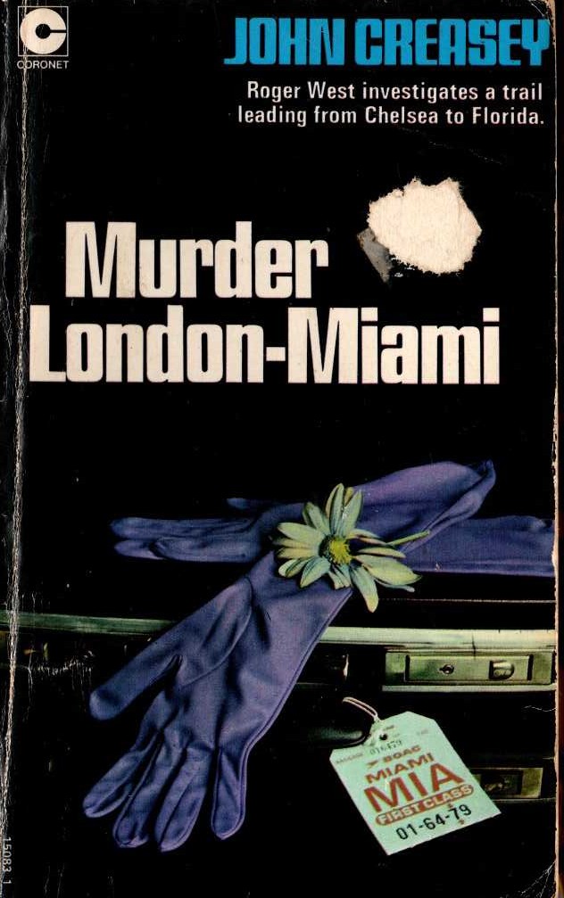 John Creasey  MURDER, LONDON - MIAMI (Roger West) front book cover image