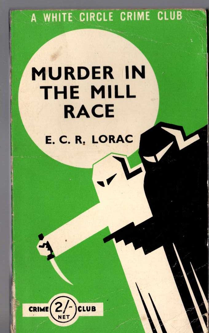 E.C.R. Lorac  MURDER IN THE MILL-RACE front book cover image