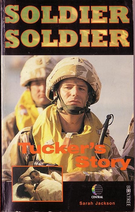Sarah Jackson  SOLDIER, SOLDIER: TUCKER'S STORY front book cover image