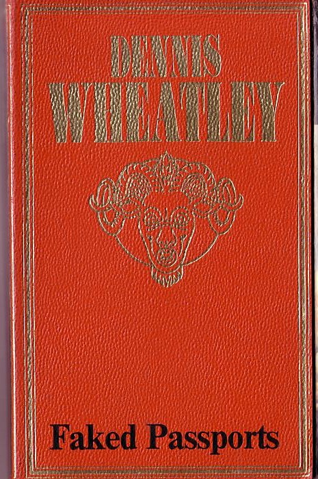 Dennis Wheatley  FAKED PASSPORTS front book cover image