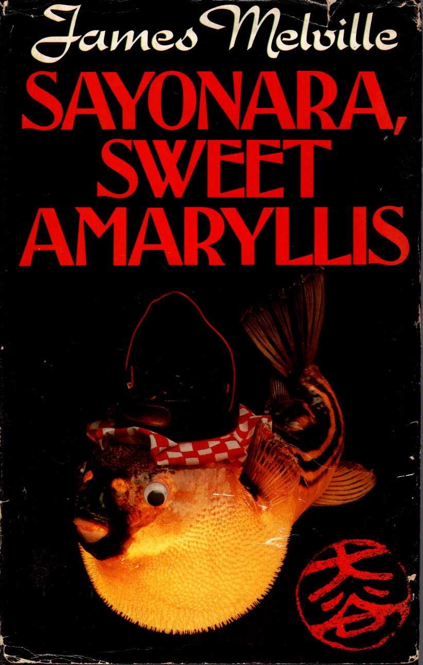 SAYONARA, SWEET AMARYLLIS front book cover image