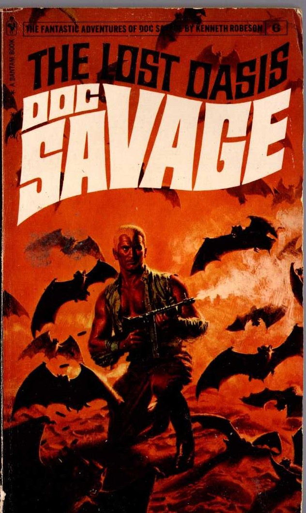 Kenneth Robeson  DOC SAVAGE: THE LOST OASIS front book cover image