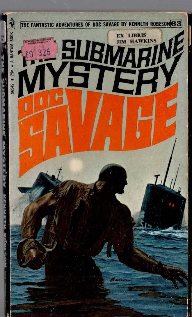 Kenneth Robeson  DOC SAVAGE: THE SUBMARINE MYSTERY front book cover image