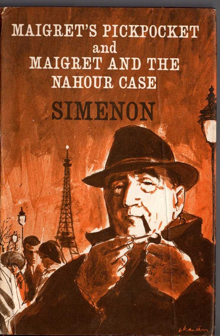 MAIGRET'S PICKPOCKET and MAIGRET AND THE NAHOUR CASE front book cover image