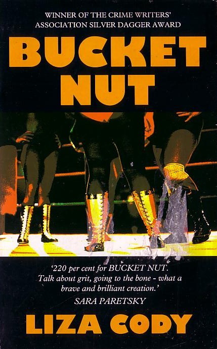 Liza Cody  BUCKET NUT front book cover image