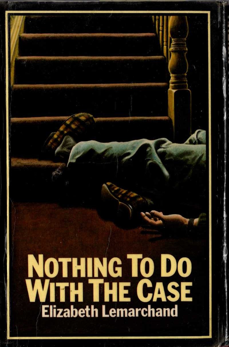 NOTHING TO DO WITH THE CASE front book cover image