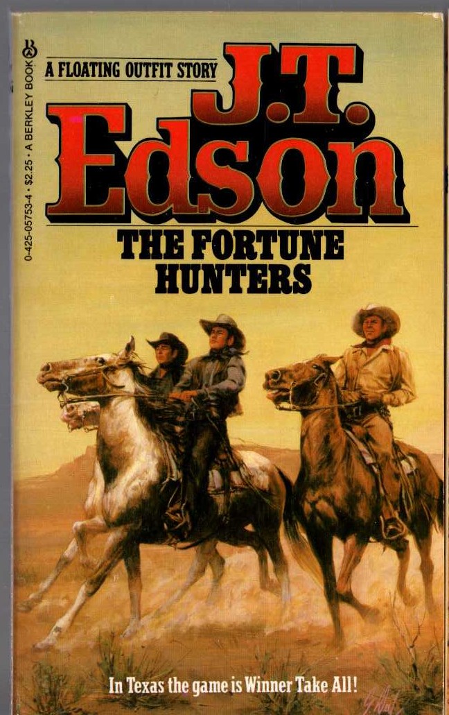 J.T. Edson  THE FORTUNE HUNTERS front book cover image