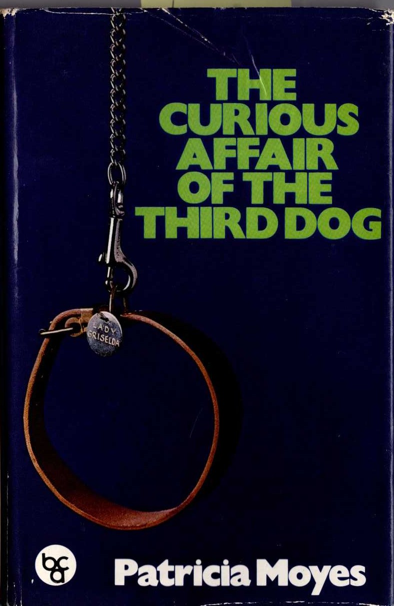 THE CURIOUS AFFAIR OF THE THIRD DOG front book cover image