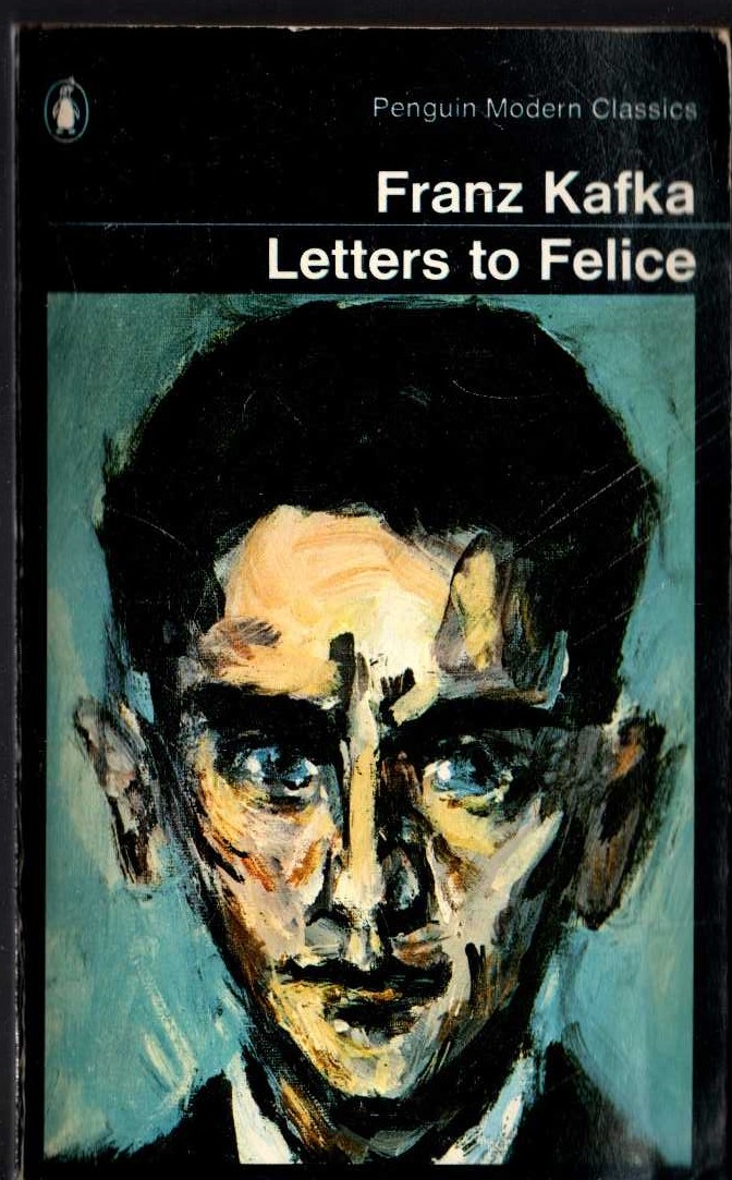 Franz Kafka  LETTERS TO FELICE front book cover image