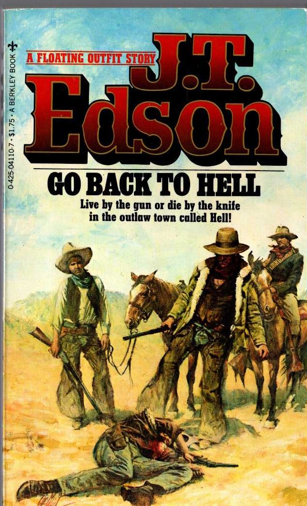 J.T. Edson  GO BACK TO HELL front book cover image