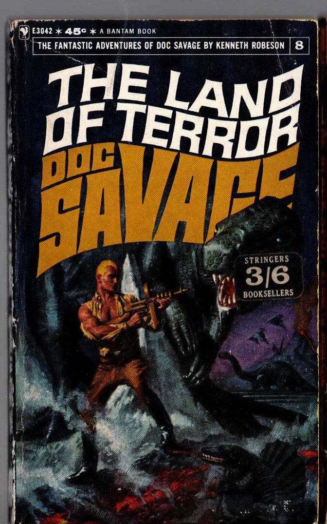 Kenneth Robeson  DOC SAVAGE: THE LAND OF TERROR front book cover image