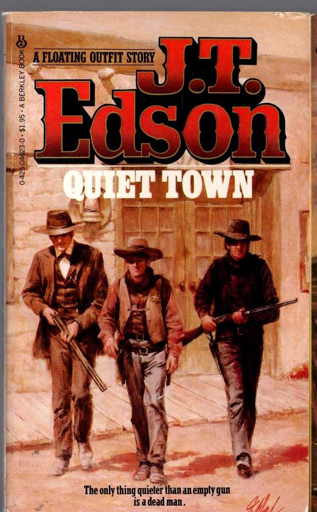 J.T. Edson  QUIET TOWN front book cover image