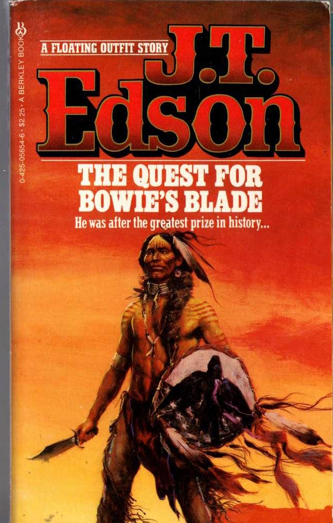 J.T. Edson  THE QUEST FOR BOWIE'S BLADE front book cover image