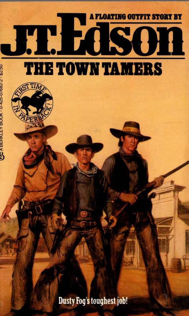 J.T. Edson  THE TOWN TAMERS front book cover image