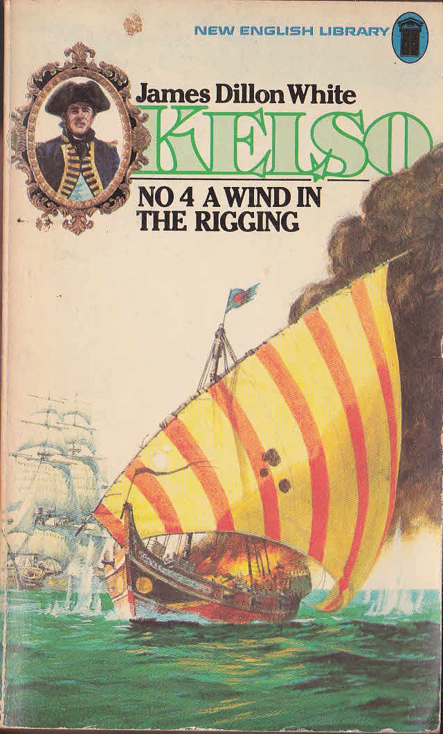 James Dillon White  KELSO #4: A WIND IN THE RIGGING front book cover image