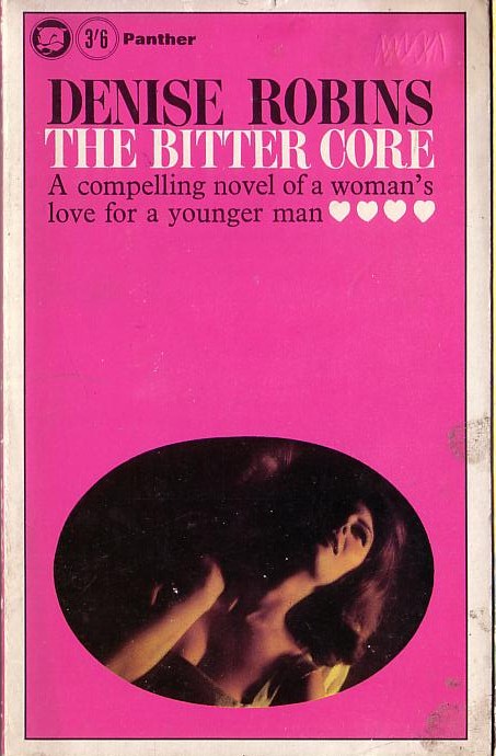 Denise Robins  THE BITTER CORE front book cover image