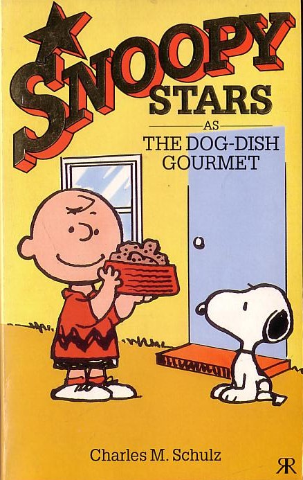 Charles M. Schulz  SNOOPY AS THE DOG-DISH GOURMET front book cover image