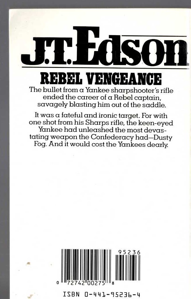 J.T. Edson  REBEL VENGEANCE [U.K. title: YOU'RE IN COMMAND NOW, MR FOG!] magnified rear book cover image
