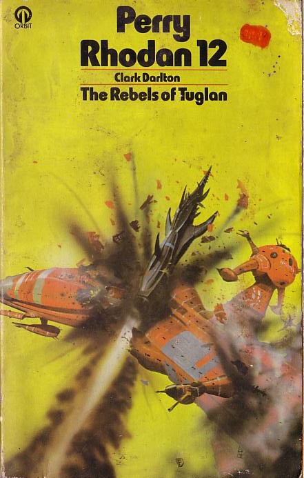 Clark Darlton  #12 THE REBELS OF TUGLAN front book cover image