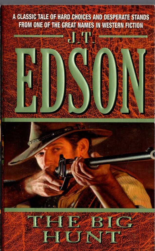 J.T. Edson  THE BIG HUNT front book cover image