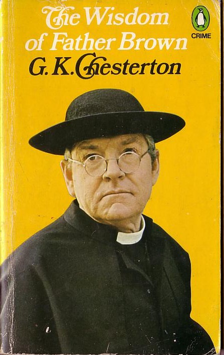 G.K. Chesterton  THE WISDOM OF FATHER BROWN (ATV: Kenneth More) front book cover image