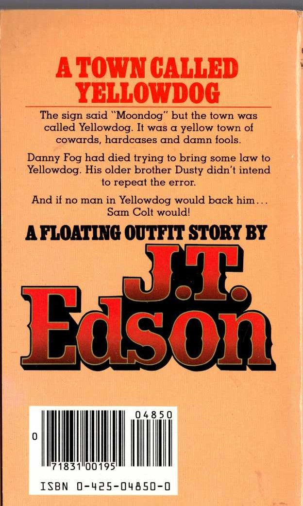 J.T. Edson  A TOWN CALLED YELLOWDOG magnified rear book cover image