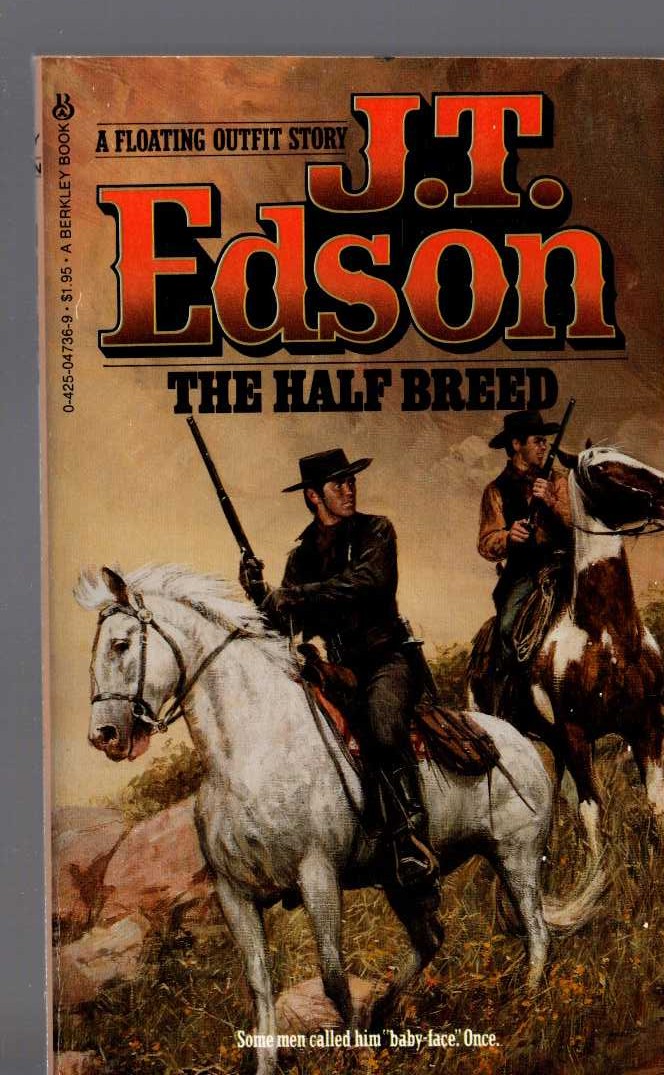 J.T. Edson  THE HALF BREED front book cover image