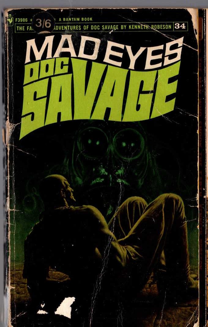 Kenneth Robeson  DOC SAVAGE: MAD EYES front book cover image