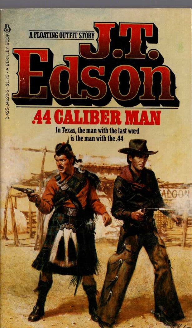 J.T. Edson  .44 CALIBRE MAN front book cover image