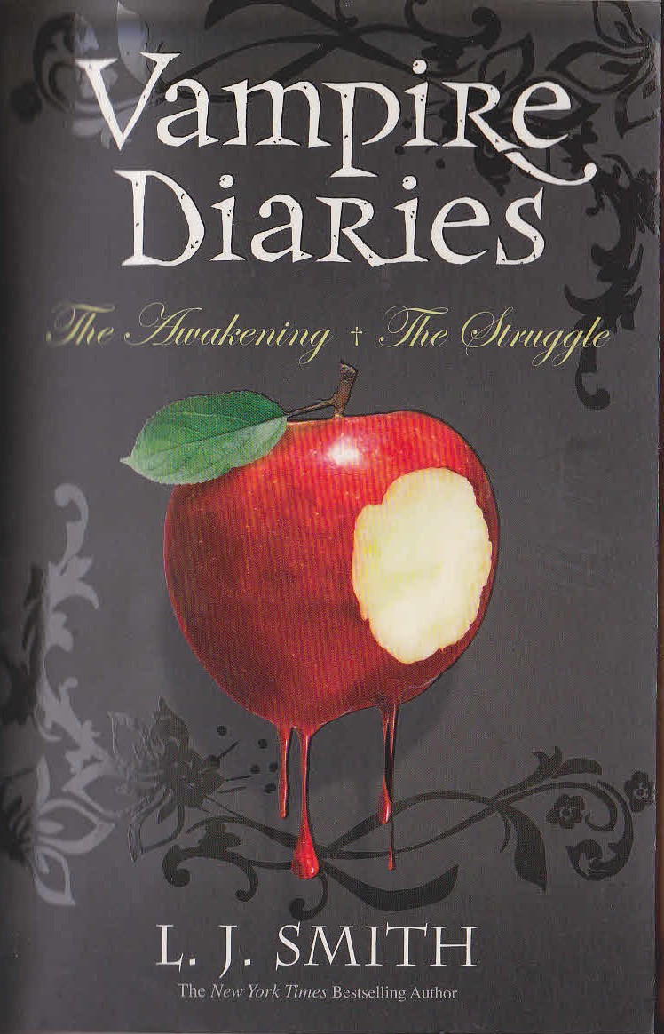 L.J. Smith  VAMPIRE DIARIES: THE AWAKENING and THE STRUGGLE front book cover image
