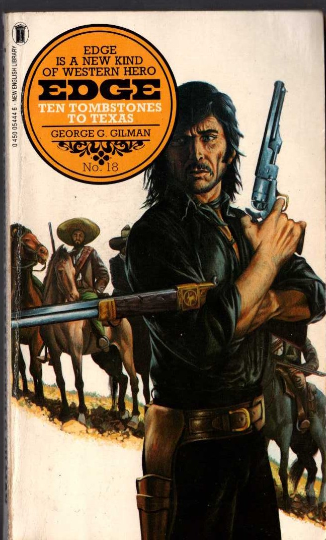 George G. Gilman  EDGE 18: TEN TOMBSTONES TO TEXAS front book cover image