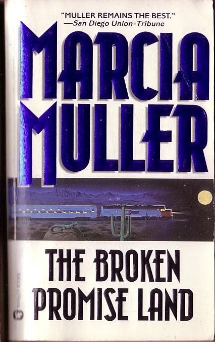 Marcia Muller  THE BROKEN PROMISE LAND front book cover image